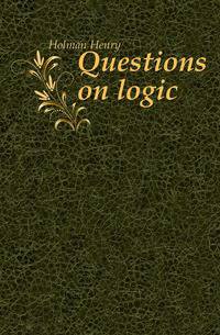 Questions on logic