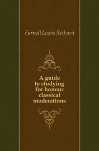 A guide to studying for honour classical moderations