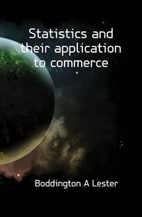 Statistics and their application to commerce