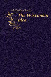 The Wisconsin idea