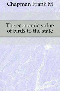 The economic value of birds to the state