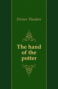 The hand of the potter