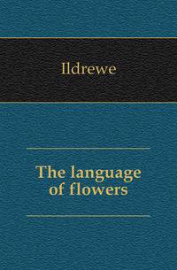 The language of flowers