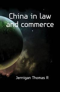 China in law and commerce