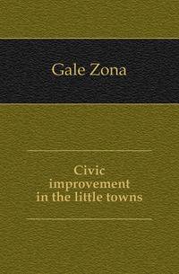 Civic improvement in the little towns