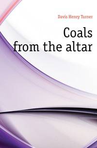 Coals from the altar