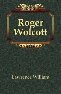 Roger Wolcott