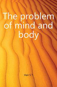 The problem of mind and body