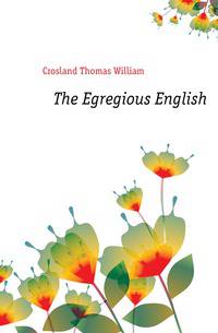 The Egregious English