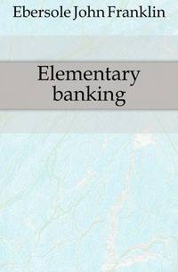 Elementary banking