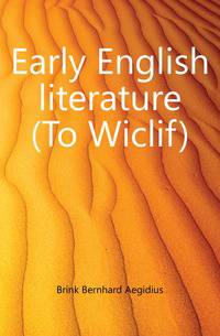 Early English literature (To Wiclif)