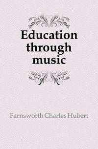 Education through music