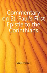 Commentary on St. Paul's First Epistle to the Corinthians