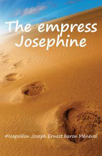 The empress Josephine