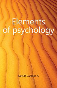 Elements of psychology