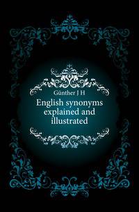 English synonyms explained and illustrated