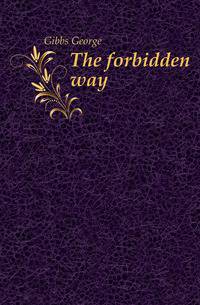The forbidden way