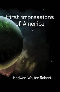 First impressions of America
