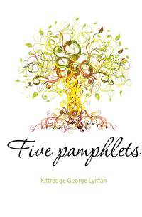 Five pamphlets
