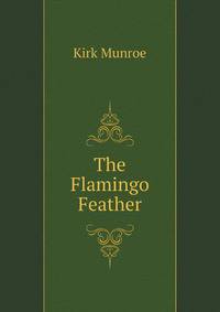 The Flamingo Feather