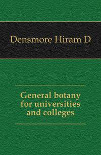 General botany for universities and colleges