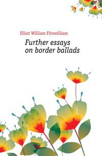 Further essays on border ballads