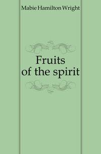 Fruits of the spirit