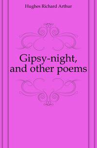 Gipsy-night, and other poems