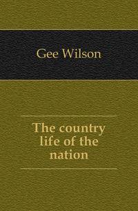 The country life of the nation