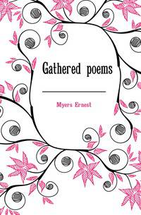 Gathered poems