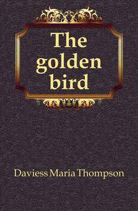 The golden bird