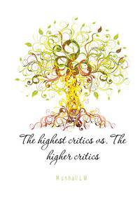 The highest critics vs. The higher critics
