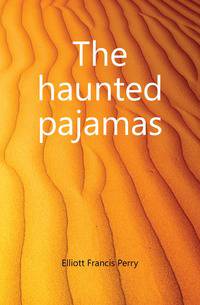 The haunted pajamas