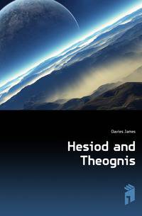 Hesiod and Theognis