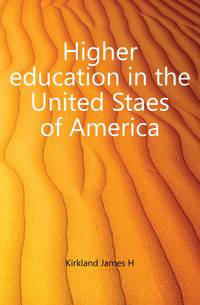Higher education in the United Staes of America