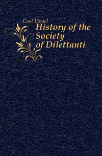 History of the Society of Dilettanti
