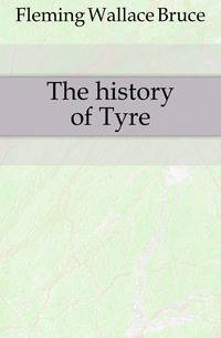 The history of Tyre