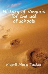 History of Virginia for the use of schools