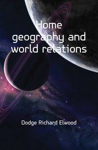 Home geography and world relations