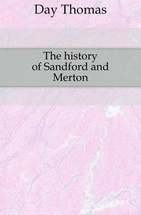 The history of Sandford and Merton