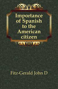Importance of Spanish to the American citizen