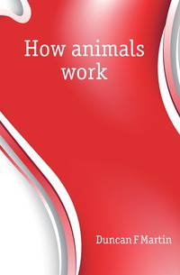 How animals work
