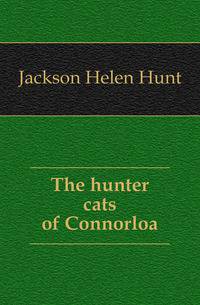 The hunter cats of Connorloa