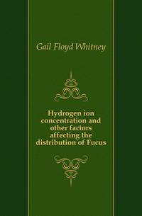 Hydrogen ion concentration and other factors affecting the distribution of Fucus