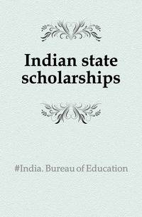 Indian state scholarships