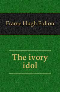 The ivory idol
