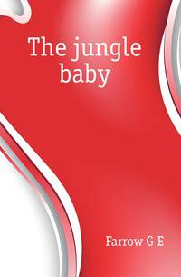 The jungle baby