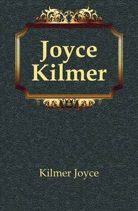 Joyce Kilmer