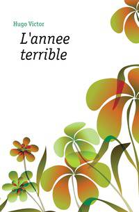 L'annee terrible