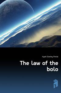 The law of the bolo